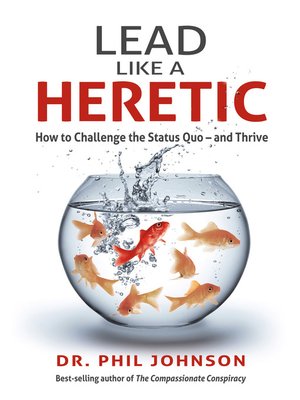 cover image of Lead Like a Heretic